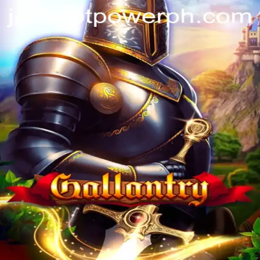 The Thrilling World of Gallantry: Unlock the JACKPOT POWER