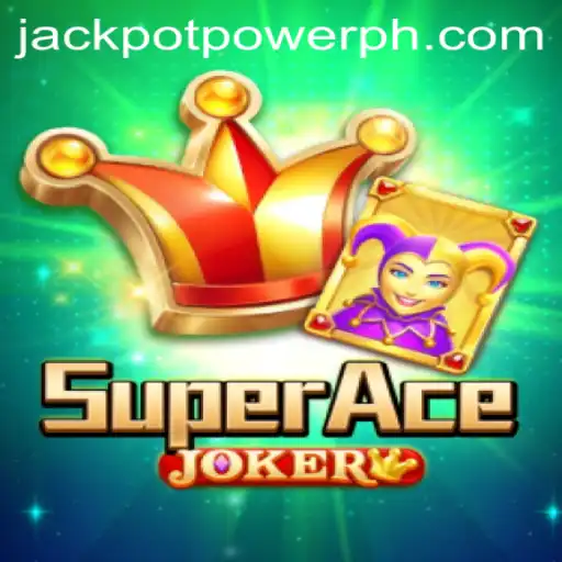 Introducing SuperAceJoker: The Latest Thrill with JACKPOT POWER