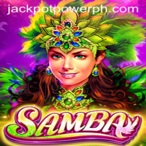 Experience the Thrills of Samba: Unleashing the Excitement of JACKPOT POWER